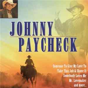 Johnny Paycheck - Johnny Paycheck mp3