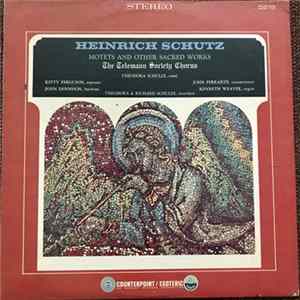 Heinrich Schütz, The Telemann Society Chorus, Theodora Schulze - Motets And Other Sacred Works mp3