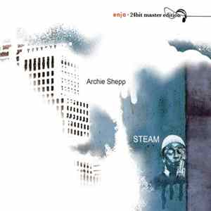 Archie Shepp - Steam mp3