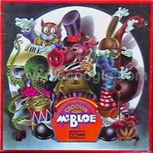 Mr. Bloe - Groovin With Mr. Bloe mp3