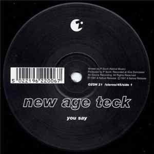New Age Teck - You Say mp3