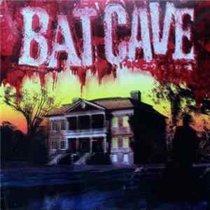 Bat Cave - コウモリの唄 mp3