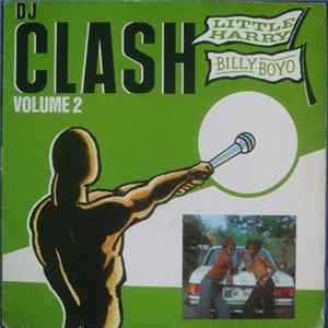 Little Harry vs. Billy Boyo - DJ Clash Volume 2 mp3