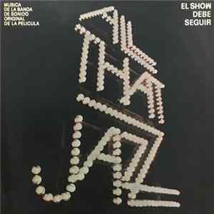 Various - All That Jazz - El Show Debe Seguir mp3