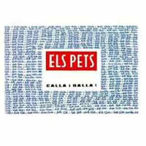 Els Pets - Calla I Balla! mp3