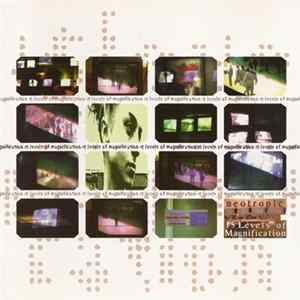 Neotropic - 15 Levels Of Magnification mp3