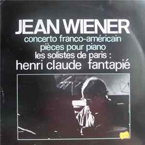 Jean Wiener - Concerto Franco-Americain mp3