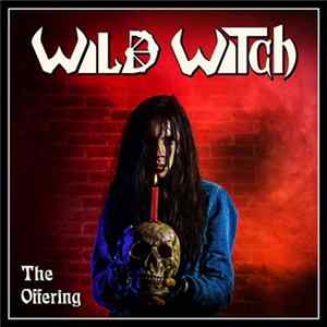 Wild Witch - The Offering mp3