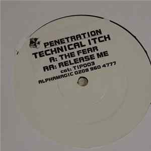 Technical Itch - The Fear / Release Me mp3