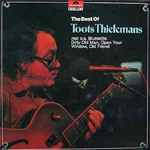 Toots Thielemans - The Best Of Toots Thielemans mp3