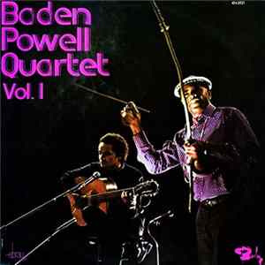 Baden Powell Quartet - Vol. 1 mp3