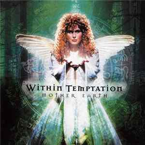 Within Temptation - Mother Earth mp3