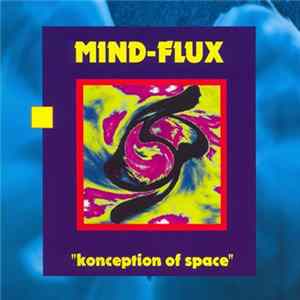 Mind-Flux - Konception Of Space mp3