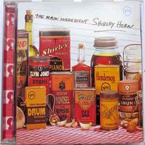 Shirley Horn - The Main Ingredient mp3