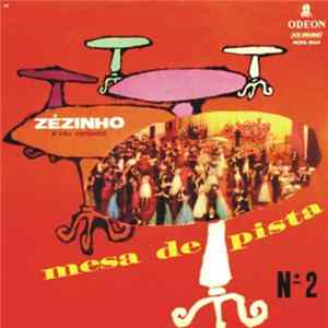 Zézinho - Mesa De Pista N. 2 mp3