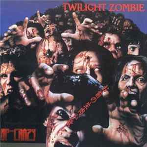QP-Crazy - Twilight Zombie mp3