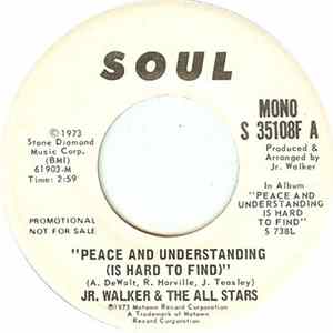 Jr. Walker & The All Stars - Peace And Understanding (Is Hard To Find) mp3
