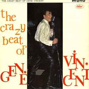 Gene Vincent - The Crazy Beat Of Gene Vincent mp3