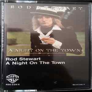 Rod Stewart - A Night On The Town mp3