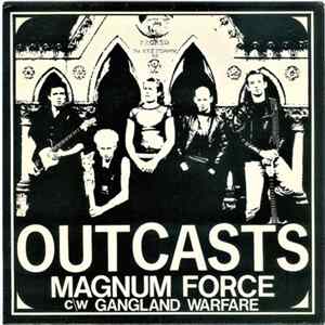 Outcasts - Magnum Force mp3
