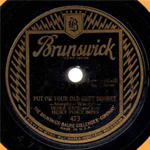 Hoke Rice And His Hoky Poky Boys - Put On Your Old Grey Bonnet / Wabash Blues mp3