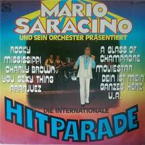 Mario Saracino Und Sein Orchester - Die Internationale Hitparade mp3