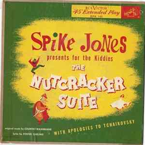 Spike Jones - The Nutcracker Suite mp3