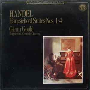 Handel, Glenn Gould - Harpsichord Suites Nos. 1-4 mp3