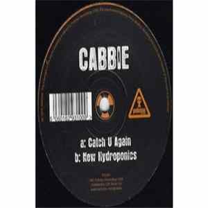 Cabbie - Catch U Again / New Hydroponics mp3