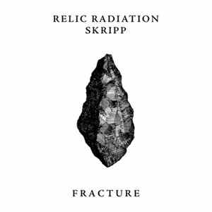 Relic Radiation, Skripp - Fracture mp3