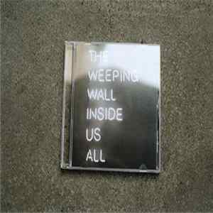 Karl Holmqvist - The Weeping Wall Inside Us All mp3