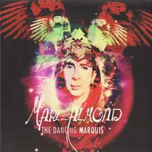Marc Almond - The Dancing Marquis mp3