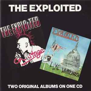 The Exploited - Live On Stage / Live At The Whitehouse mp3