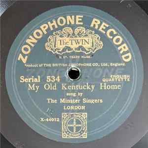 The Minster Singers - My Old Kentucky Home / De Ring Tailed Coon mp3