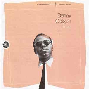 Benny Golson - Free mp3