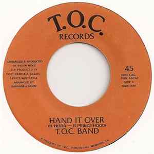 T.O.C. Band - Hand It Over mp3