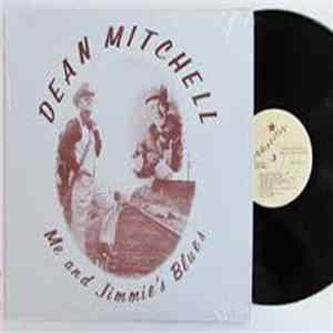 Dean Mitchell - Me And Jimmie's Blues mp3