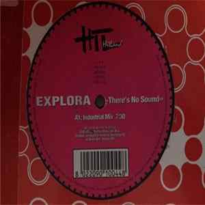 Explora - There's No Sound mp3