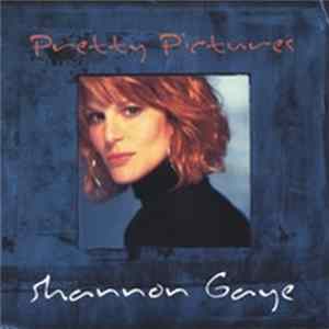 Shannon Gaye - Pretty Pictures mp3