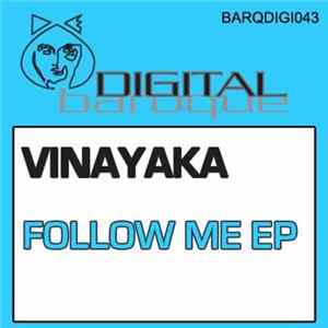 Vinayaka - Follow Me EP mp3