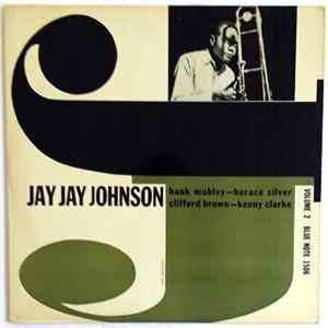 Jay Jay Johnson - The Eminent Jay Jay Johnson Volume 2 mp3