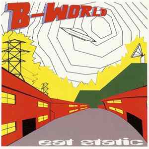 Eat Static - B-World mp3