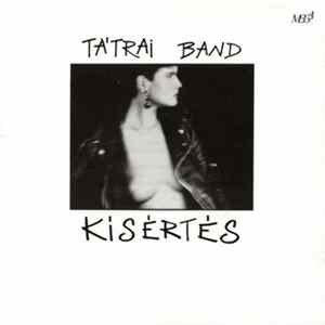 Tátrai Band - Kísértés mp3