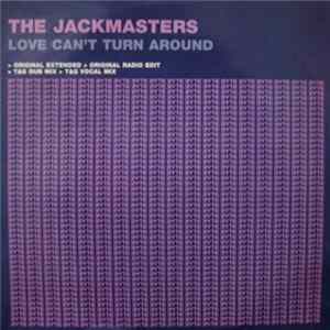 The Jackmasters - Love Can't Turn Around mp3