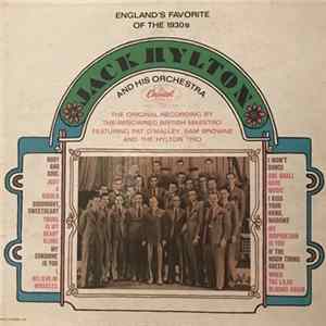 Jack Hylton And His Orchestra - England's Favorite Of The 1930s mp3