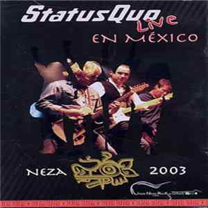Status Quo - Live In Mexico Neza 2003 mp3