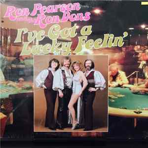 Ron Pearson And The Ron Dons - I've Got A Lucky Feelin' mp3