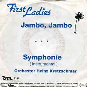 First Ladies - Orchester Heinz Kretzschmar - Jambo Jambo / Symphonie mp3