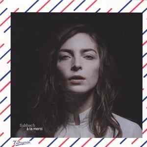 Fishbach - À Ta Merci mp3