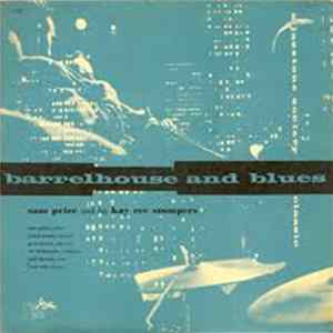 Sam Price And His Kaycee Stompers - Barrelhouse And Blues mp3